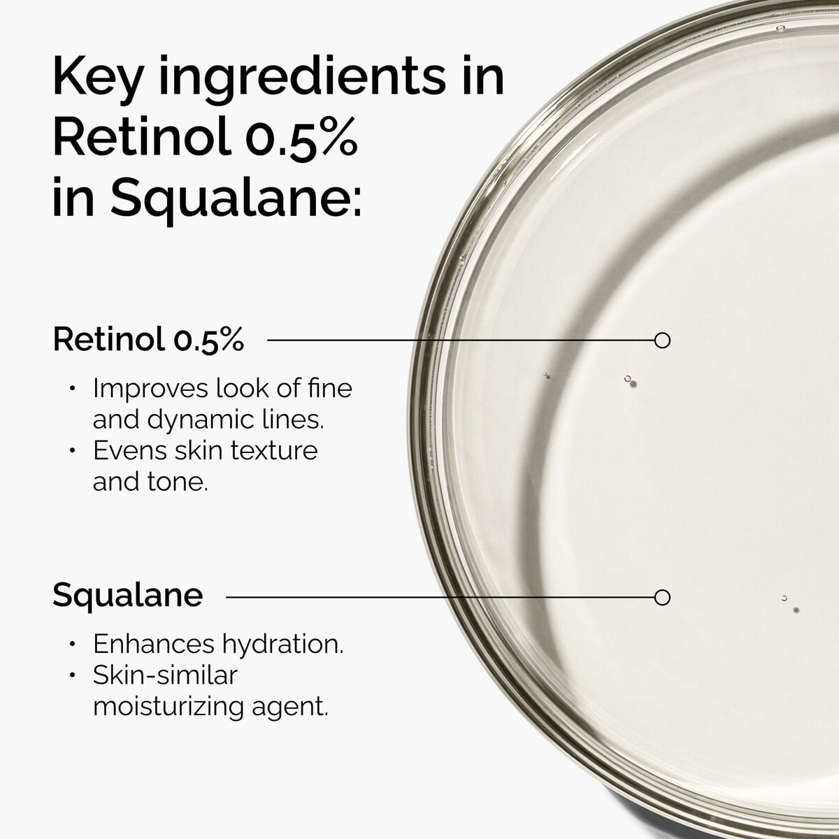 retinol-0-5-in-squalane-v2 FY25-D41247-ORD-Web-PDP-Rtnl-05pct-Sql-1x1-EN-2a.jpg