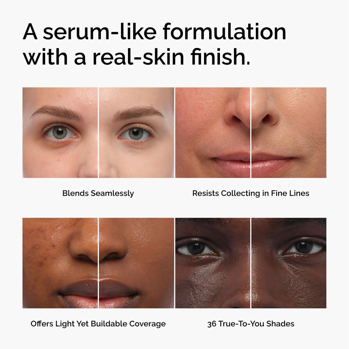 serum-foundation-h3 FY26-D50944-ORD-Web-PDP-Colours-Benefits-1x1-EN.jpg